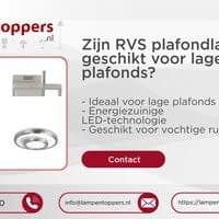 Zijn RVS plafondlampen geschikt voor lage plafonds?