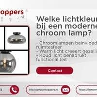 Welke lichtkleur past bij een moderne chroom lamp?