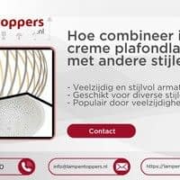 Hoe combineer ik een creme plafondlamp met andere stijlen?